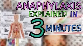 ANAPHYLAXIS EXPLAINED IN 3 MINUTES | CAUSE , MECHANISM, SYMPTOMS, TREATMENT - ANAPHYLACTIC SHOCK