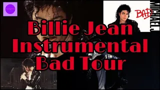 Billie Jean Bad Tour Instrumental With Background Vocals