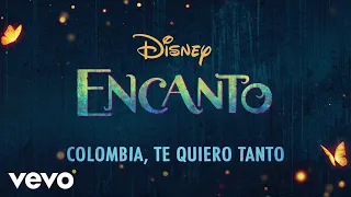 Carlos Vives - Colombia, Mi Encanto (From "Encanto"/Lyric Video)