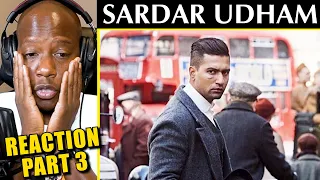 SARDAR UDHAM | Movie Reaction Part 3 by Syntell | Vicky Kaushal | Shoojit Sircar