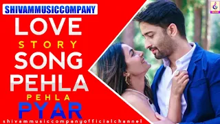 Kya Ye Mera Pehla Pehla Pyar Hai// Film Love Story Video [HIT SONG] || HINDI SONG ||