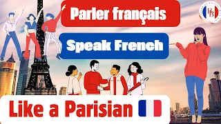 Speak french like a Parisian 🇫🇷👍🏻