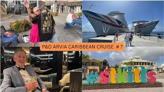 P&O Arvia Caribbean cruise #7 .. St Kitts