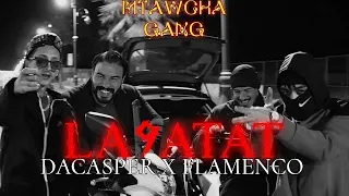 DA CASPER - LA9ATAT ft FLAMENCO (official video clip) prod. by DeLpA