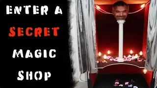 Enter a Secret magic shop -Julien Magic