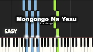 L'Or Mbongo - Mongongo Na Yesu | EASY PIANO TUTORIAL BY Extreme Midi