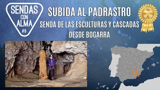 #6 Análisis de Ruta: Subida al Padrastro por la Senda de las esculturas y cascadas desde Bogarra