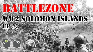 WW2 War in the Solomon Islands - BATTLEZONE | US Military | The Marines Story | E3