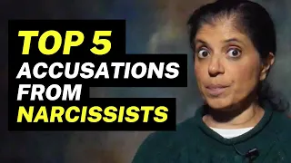 5 common ACCUSATIONS you’ll hear from a narcissist