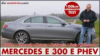 MERCEDES E 300 e 100 km Verbrauch Test (320 PS) E-Klasse Hybrid Batterie Reichweite Deutsch Review