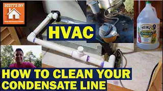 HOW TO CLEAN YOUR CONDENSATE DRAIN LINE