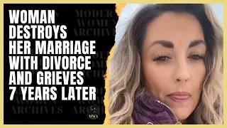 Woman Destroys Her Family By Getting Divorced. Modern Women Ruin Their Marriage And Grieve Over It