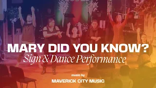 Mary Did You Know? Dance / Signing Performance - Maverick City Music