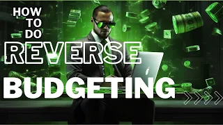 Reverse Budgeting: The Fun and Professional Way to Financial Freedom 2023