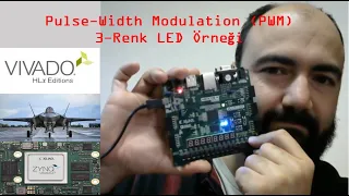 VHDL ile FPGA PROGRAMLAMA - Ders15: Pulse Width Modulation (PWM) 3 Renk (RGB) LED Örneği