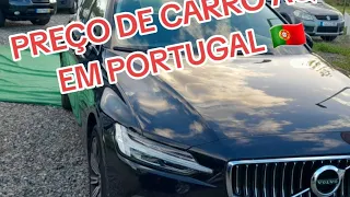 VALOR DE CARRO EM PORTUGAL🇵🇹...CARROS SEMINOVOS!