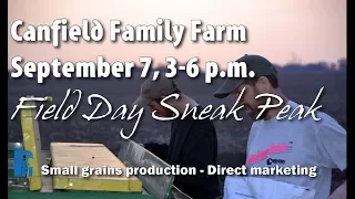 Field Day Sneak Peek: Canfield Family Farm, September 7