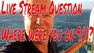 Live Stream Question Where Were You On 9/11?  When Princess Diana Died