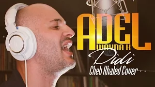 Khaled - Didi (Remix) by Adel Wayna K