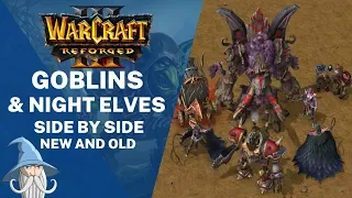 Goblins and (2) Night Elves Models Comparison (Reforged vs Classic) | Warcraft 3 Reforged Beta