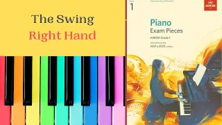 The Swing  - Piano Grade 1 - Right Hand - ABRSM 2021-2022