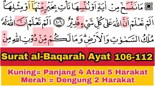 Tadarus Surat al-Baqarah Ayat 106-112, Pahami Panjang & Dengung Agar Lancar Baca al-Quran