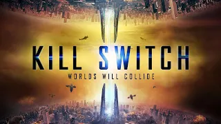 Kill Switch (2017) | trailer