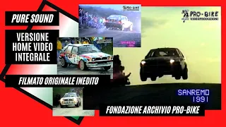 Rally di Sanremo 1991 Campionato del Mondo Rally Versione Home Video Completa Pure Sound