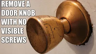 How To Remove A Door Knob without Visible Screws