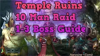 TEMPLE RUINS 10 MAN RAID - Guide #7 - Era Of Legends