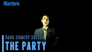 The Party | Dark Comedy Sketch