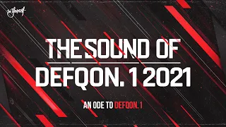 The Sound of Defqon.1 2021