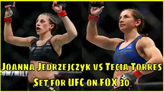 Joanna Jedrzejczyk vs Tecia Torres Set for UFC on FOX 30 in Calgary