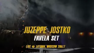 Juzeppe Jostko - FAVELA SET LIVE @ 16TONN, MOSCOW 20k17