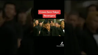 Crows Zero=Tokyo Revengers
