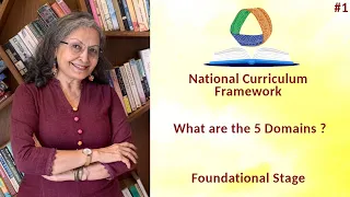 National Curriculum Framework- Ep-1- Foundational Stage I Devika Nadig