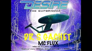 Dr S Gachet & Mc Flux @ Desire 28th September 1996
