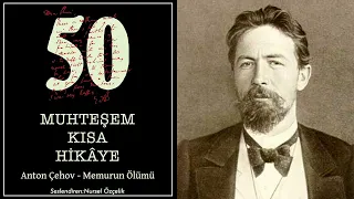 Anton Çehov/ Memurun Ölümü