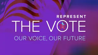 What's At Stake for Black Women and Our Families During This Election? | REPRESENT THE VOTE