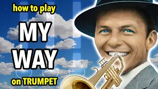 How to play My Way on Trumpet | Brassified