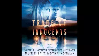Trade of Innocents. Musica: Timothy Hosman