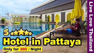 Hotel in Pattaya | 5 star Hotel only for 30$ per Night #livelovethailand