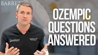 Plastic Surgeon Busts Ozempic Myths! | Barrett