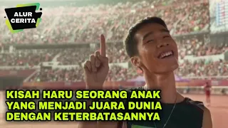 Kisah Haru Seorang Anak Menjadi Juara Dunia | Alur Cerita Film | ZERO TO HERO