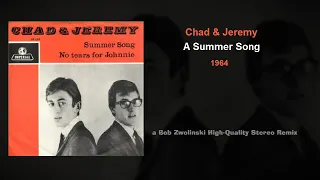 Chad & Jeremy – A Summer Song – 1964 [Stereo Remix]