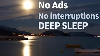 2 hour (Without ADS!) DEEP relaxation Music, NO INTERRUPTIONS ) relaxing music