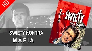 "ŚWIĘTY KONTRA MAFIA" (1969) HD lektor PL Roger Moore #cinemapolska