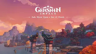 Jade Moon Upon a Sea of Clouds - [Disc 1]  Glazed Moon Over the Tides｜Genshin Impact [1080p]