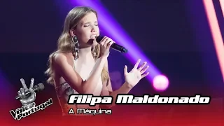 Filipa Maldonado - "A Máquina" |  Prova Cega | The Voice Portugal