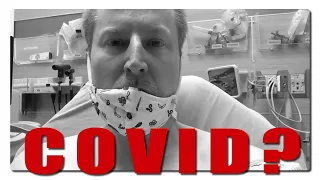 He got a COVID TEST! - EMERGENCY TRIP to the ER!